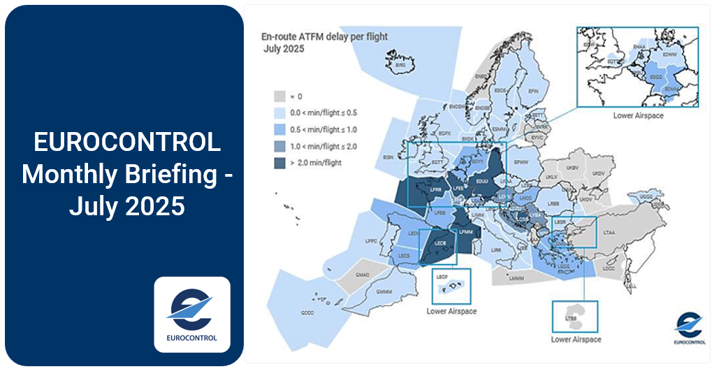 EUROCONTROL Monthly Briefing - July 2025